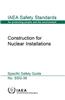 Construction for Nuclear Installations: IAEA Safety Standards Series No. Ssg-38