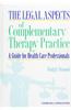 Legal Aspects of Complementary Therapy Practice