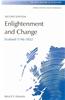 Enlightenment and Change: Scotland 1746-1832