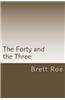 The Forty and the Three