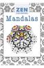 Zen Coloring: Mandalas