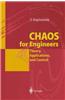 Chaos for Engineers: Theory, Applications, and Control