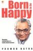 Born to be Happy
