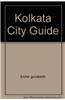 Kolkata City Guide