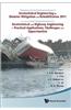 Geotechnical Engineering for Disaster Mitigation and Rehabilitation 2011: Geotechnical and Highway Engineering Practical Applications, Challenges and