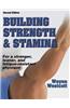 Building Strength & Stamina