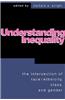 Understanding Inequality: The Intersection of Race, Ethnicity, Class, and Gender: The Intersection of Race, Ethnicity, Class, and Gender