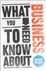 What You Need to Know About Business