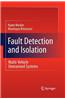 Fault Detection and Isolation