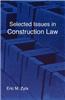 Selected Issues in Construction Law
