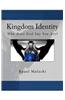 Kingdom Identity: Who Does God Say You Are?