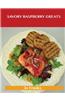 Savory Raspberry Greats: Delicious Savory Raspberry Recipes, the Top 51 Savory Raspberry Recipes