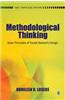 Methodological Thinking: Basic Principles of Social Research Design