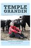 Temple Grandin: How the Girl Who Loved Cows Embraced Autism and Changed the World