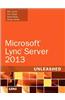 Microsoft Lync Server 2013 Unleashed