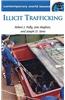 Illicit Trafficking: A Reference Handbook