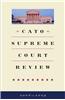 Cato Supreme Court Review