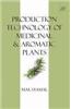 Production Technology of Medicinal & Aromatic Plants