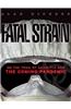 The Fatal Strain