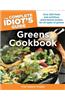 The Complete Idiot's Guide to Greens Cookbook