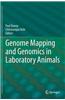 Genome Mapping and Genomics in Laboratory Animals