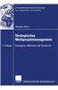 Strategisches Multiprojektmanagement: Konzeption, Methoden Und Strukturen