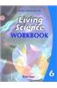 Living Science Workbook 6