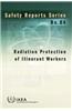 Radiation Protection of Itinerant Workers: Safety Reports Series No. 84
