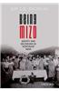 Being Mizo: Identity and Belonging in Northeast India