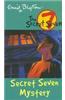 Secret Seven Mystery: 9: Secret Seven