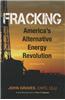 Fracking: America's Alternative Energy Revolution 2nd Edition