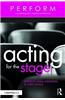 Acting for the Stage