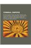 Criminal Snipers: Beltway Sniper Attacks, Lee Harvey Oswald, John Allen Muhammad, Charles Whitman, Lee Boyd Malvo, Joseph Paul Franklin