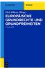 Europäische Grundrechte Und Grundfreiheiten