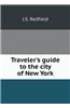 Traveler's Guide to the City of New York