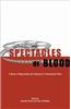 Spectacles of Blood: A Study of Masculinity and Violence in Postcolonial Films