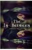 The In-Between