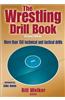 The Wrestling Drill Book-2nd Edition