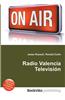 Radio Valencia Television