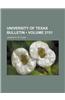 University of Texas Bulletin (Volume 2151)