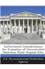 Enforcement Considerations for Evaluation of Uncontrolled Hazardous Waste Disposal Sites