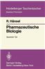 Pharmazeutische Biologie: Spezieller Teil