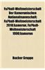 Fussball-Weltmeisterschaft Der Kamerunischen Nationalmannschaft: Fussball-Weltmeisterschaft 2010-Kamerun, Fussball-Weltmeisterschaft 1990-Kamerun