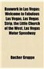 Bauwerk in Las Vegas: Welcome to Fabulous Las Vegas, Las Vegas Strip, the Little Church of the West, Las Vegas Motor Speedway