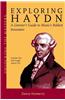 Exploring Haydn: A Listener's Guide to Music's Boldest Innovator [With 2 CDs]