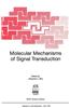 Molecular Mechanisms of Signal Transduction
