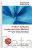 Product Software Implementation Method