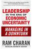 Leadership in the Era of Economic Uncertainty