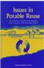 Issues in Potable Reuse:: The Viability of Augmenting Drinking Water Supplies with Reclaimed Water