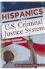 Hispanics In The U.S. Criminal Justice System
